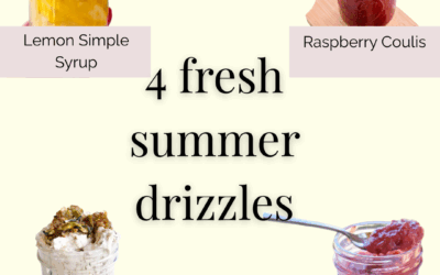 4 Fresh Summer Drizzles